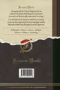 Memoires Secrets Et Correspondance Inedite du Cardinal Dubois, Premier Ministre Sous la Regence du Duc d.Orleans, Vol. 2. Recueillis, Mis en Ordre Et Augmentes d.un Precis de la Paix d.Utrecht, Et de Diverses Notices Historiques (Classic Reprint) - Guillaume Dubois