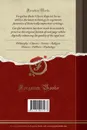 Supplement au Livre d.Or de l.Ordre de Leopold, Comprenant les Promotions Et Nominations dans l.Ordre du 9 Novembre 1857 au 12 Aout 1860. Avec Additions Et Rectifications, Publie Sous le Patronage de Sa Majeste le Roi (Classic Reprint) - Ferdinand Veldekens