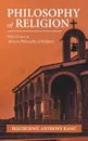 Philosophy of Religion. With Essays in African Philosophy of Religion - Ikechukwu Anthony Kanu