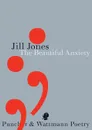 The Beautiful Anxiety - Jill Jones