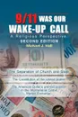 9/11 Was Our Wake-Up Call. A Religious Perspective - Michael J. Hall