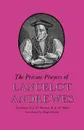 The Private Prayers of Lancelot Andrewes - Lancelot Andrewes, J. H. Newman