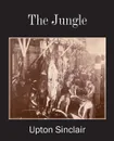 The Jungle - Upton Sinclair