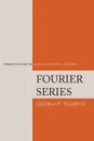 Fourier Series - Georgi P. Tolstov, Richard A. Silverman