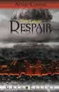 The Great Despair - Greg Elliot