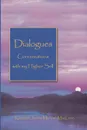 Dialogues Conversations with My Higher Self - Kenneth James MacLean