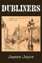 Dubliners - Джеймс Джойс