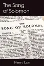 The Song of Solomon - Henry Law