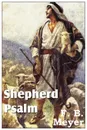 Shepherd Psalm - F. B. Meyer