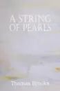 A String of Pearls - Thomas Brooks
