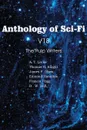 Anthology of Sci-Fi V18, the Pulp Writers - Edmond Hamilton, Francis Flagg, Thomas H. Knight