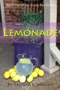 Lemonade. Book One of the Brady Boe Series - Taunya S. Wright