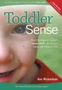 Toddler Sense - Ann Richardson