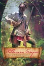 Wilderness Empire. A Story of the Iroquois Confederacy - Michael L Hart