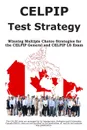 CELPIP Test Strategy. Winning Multiple Choice  Strategies for the  CELPIP General and  CELPIP LS Exam - Complete Test Preparation Inc.