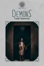 Demons - Фёдор Михайлович Достоевский