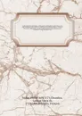 Dictionnaire des jardiniers, contenant les methodes les plus sures et les plus modernes pour cultiver et ameliorer les jardins potagers, a fruits, a fleurs et les pepinieres . et dans lequel on donne des preceptes pour multiplier et faire prospere... - Philip Miller