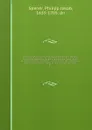 Historia insignium illustrium sev Operis heraldici pars specialis : continens delineationem insignium plerorumque regum, ducum principum, comitum & baronum in cultiori Europa, cum explicatione singularum tesserarum, & multis ad familiarum decora t... - Philipp Jakob Spener