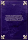 Convenient and ornamental architecture, consisting of original designs, for plans, elevations and sections, beginning with the farm house, and regularly ascending to the most grand and magnificent villa : calculated both for town and country, and ... - John Crunden