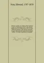 Tabulae curiales, or, Tables of the Superior Courts of Westminster Hall : showing the judges who sat in them from 1066 to 1864, with the attorney- and solicitor-generals of each reign from the institution of those offices : to which is prefixed an... - Edward Foss