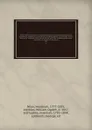 Niles' national register, containing political, historical, geographical, scientifical, statistical, economical, and biographical documents, essays and facts : together with notices of the arts and manufactures, and a record of the events of the t... - Hezekiah Niles