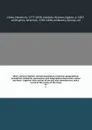 Niles' national register, containing political, historical, geographical, scientifical, statistical, economical, and biographical documents, essays and facts : together with notices of the arts and manufactures, and a record of the events of the t... - Hezekiah Niles