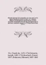 Histoire generale de Languedoc avec des notes et les pieces justificatives par Cl. Deciv & J. Vaissete. Edition accompagnee de dissertations & notes nouvelles contenant le Recueil des inscriptions de la province, continuee jusques en 1790 par Erne... - Claude de Vic