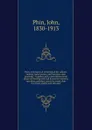 Hints and practical information for cabinet-makers, upholsterers, and furniture men generally : together with a description of all kinds of finishing with full directions therefor, varnishes, polishes, stains for wood, dyes for wood, gilding and s... - John Phin