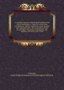 A masonic manual comprising decisions of the M.S. Grand lodge, F. and A.M. of the state of California, from its formation to the present time. Including also: the constitution of the Grand lodge; the general regulations; the uniform code of by-law... - James Wright Anderson