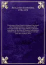 The history of the French, Walloon, Dutch and other foreign Protestant refugees settled in England from the reign of Henry VIII to the revocation of the Edict of Nantes; with notices of their trade and commerce, copious extracts from the registers... - John Southerden Burn