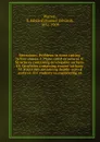 Stereotomy. Problems in stone cutting. In four classes. I. Plane-sided structures. II. Structures containing developable surfaces. III. Structrues containing warped surfaces. IV. Structures containing double-curved surfaces. For students in engine... - Samuel Edward Warren