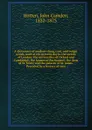 A dictionary of modern slang, cant, and vulgar words, used at the present day in the streets of London; the universities of Oxford and Cambridge; the houses of Parliament: the dens of St. Giles; and the palaces of St. James. Preceded by a history ... - John Camden Hotten
