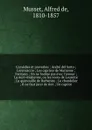 Comedies et proverbes : Andre del Sarto ; Lorenzaccio ; Les caprices de Marianne ; Fantasio ; On ne badine pas avec l'amour ; La nuit venitienne, ou les noces de Laurette ; La quenouille de Barberine ; Le chandelier ; Il ne faut jurer de rien ; Un... - Alfred de Musset