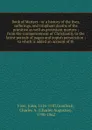 Book of Martyrs : or a history of the lives, sufferings, and triuphant deaths of the primitive as well as protestant martyrs ; from the commencement of Christianity to the latest periods of pagan and popish persecution ; to which is added an accou... - John Foxe