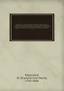 Lexique roman : ou, Dictionnaire de la langue des troubadours, comparee avec les autres langues de l'Europe latine; precede de nouvelles recherches historiques et philologiques, d'un resume de la grammaire romane, d'un nouveau choix des poesies or... - François-Just-Marie Raynouard
