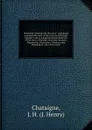 Chataigne's Raleigh city directory : containing a general directory of the citizens of Raleigh, together with a complete business directory of the cities of Raleigh, Charlotte, Durham, Fayetteville, Greensboro', Newbern and Wilmington ; also a lis... - J. Henry Chataigne