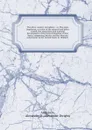 The silver country microform : or, The great Southwest, a review of the mineral and other wealth, the attractions and material development of the former kingdom of New Spain, comprising Mexico and the Mexican concessions to the United States in 18... - Alexander Dwight Anderson