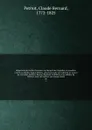 Repertoire du theatre francois; ou, Recueil des tragedies et comedies restees au theatre depuis Rotrou, pour faire suite aux editions in-octavo de Corneille, Moliere, Racine, Regnard, Crebillon, et au theatre de Voltaire. Avec des notices sur chaq... - Claude Bernard Petitot