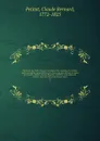 Repertoire du theatre francois; ou, Recueil des tragedies et comedies restees au theatre depuis Rotrou, pour faire suite aux editions in-octavo de Corneille, Moliere, Racine, Regnard, Crebillon, et au theatre de Voltaire. Avec des notices sur chaq... - Claude Bernard Petitot