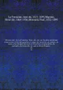 OEuvres de J. de La Fontaine. Nouv. ed., rev. sur les plus anciennes impressions et les autographes et augm. de variantes, de notices, de notes, d'un lexique des mots et locutions remarquables, de portraits, de facsimile, etc. par m. Henri Regnier... - Jean de La Fontaine