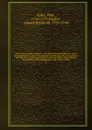 Travels into North America : containing its natural history, and a circumstantial account of its plantations and agriculture in general, with the civil, ecclesiastical and commercial state of the country, the manners of the inhabitants, and severa... - Pehr Kalm