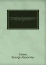 Topography of Great Britain or, British traveller's pocket directory : being an accurate and comprehensive topographical and statistical description of all the counties in England, Scotland and Wales, with the adjacent islands : illustrated with m... - George Alexander Cooke