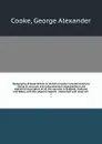 Topography of Great Britain or, British traveller's pocket directory : being an accurate and comprehensive topographical and statistical description of all the counties in England, Scotland and Wales, with the adjacent islands : illustrated with m... - George Alexander Cooke