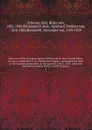Narrative of the circumnavigation of the globe by the Austrian frigate Novara, (Commodore B. von Wullerstorf-Urbair,) : undertaken by order of the imperial government, in the years l857,1858, & 1859, under the immediate auspices of His I. and R. H... - Karl Scherzer