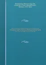 Memoirs and travels of Mauritius Augustus, count de Benyowsky. Consisting of his military operations in Poland, his exile into Kamchatka, his escape and voyage from that peninsula through the northern Pacific ocean, touching at Japan and Formosa, ... - Maurice Auguste Benyowsky