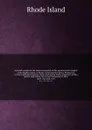 Acts and resolves At the General Assembly of the governor and company of the English colony of Rhode-Island and Providence Plantations in New-England in America, begun and held at South-Kingstown within and for said colony, on the last Wednesday i... - Rhode Island