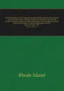 Acts and resolves At the General Assembly of the governor and company of the English colony of Rhode-Island and Providence Plantations in New-England in America, begun and held at South-Kingstown within and for said colony, on the last Wednesday i... - Rhode Island