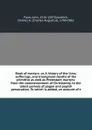 Book of martyrs: or, A history of the lives, sufferings, and triumphant deaths of the primitive as well as Protestant martyrs: from the commencement of Christianity, to the latest periods of pagan and popish persecution. To which is added, an acco... - John Foxe