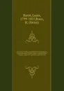 Herculanum et Pompei : recueil general des peintures, bronzes, mosaiques, etc., decouverts jusqu'a ce jour, et reproduits d'apres le antichita di Ercolano, il Museo borbonico, et tous les ouvrages analogues, augmente de sujets inedits : graves au ... - Louis Barré