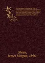 The New Jersey Practice act of 1903 as supplemented and superseded by the Practice act of 1912, and practice forms, with Supreme court rules relating to practice, and complete notes of decisions annotated through and including pamphlet laws 1916 a... - James Morgan Sheen